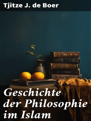 cover image of Geschichte der Philosophie im Islam